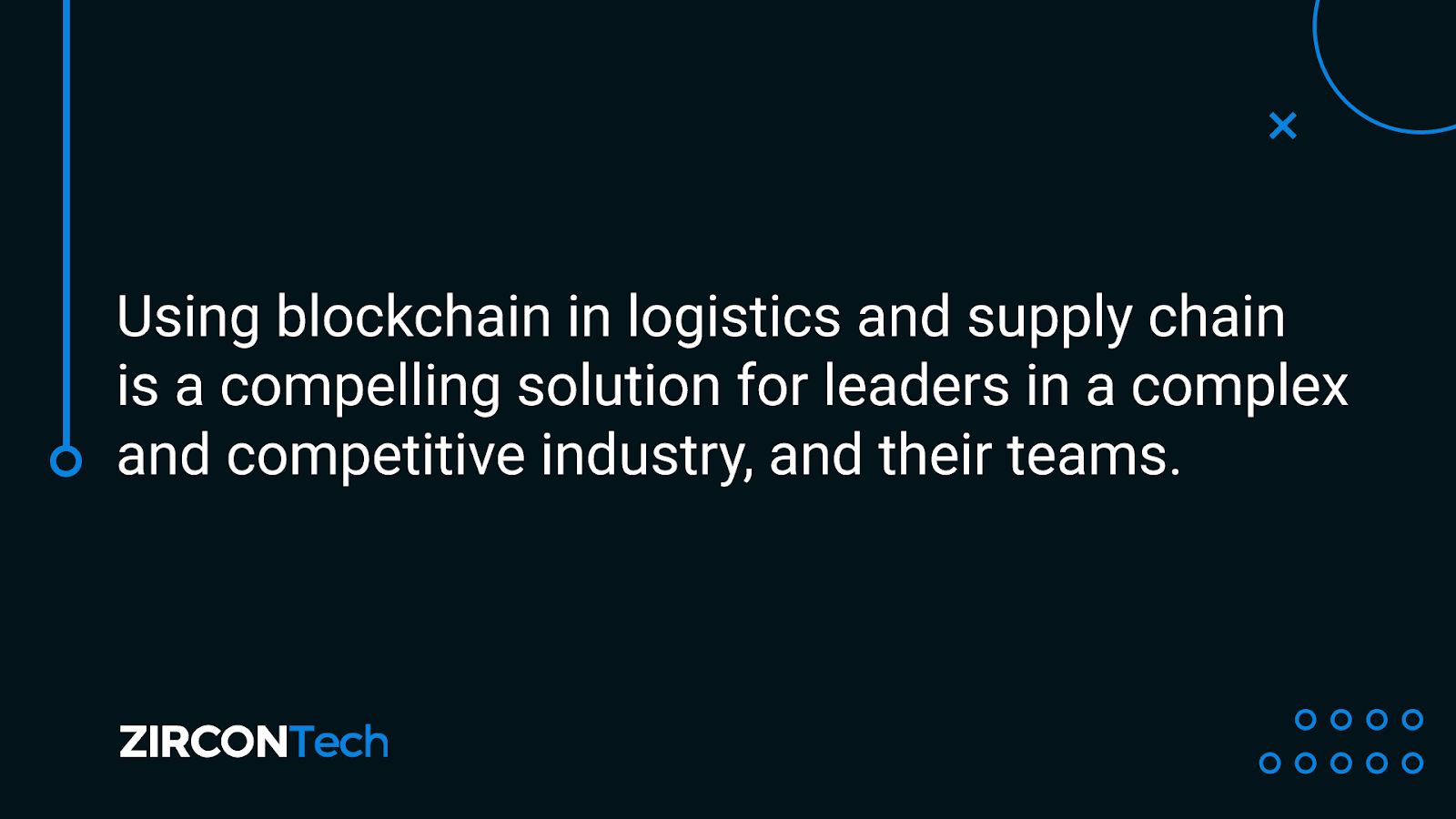 Using blockchain in logistics and supply chain is a compelling solution for leaders in a complex and competitive industry and their teamsUntitled