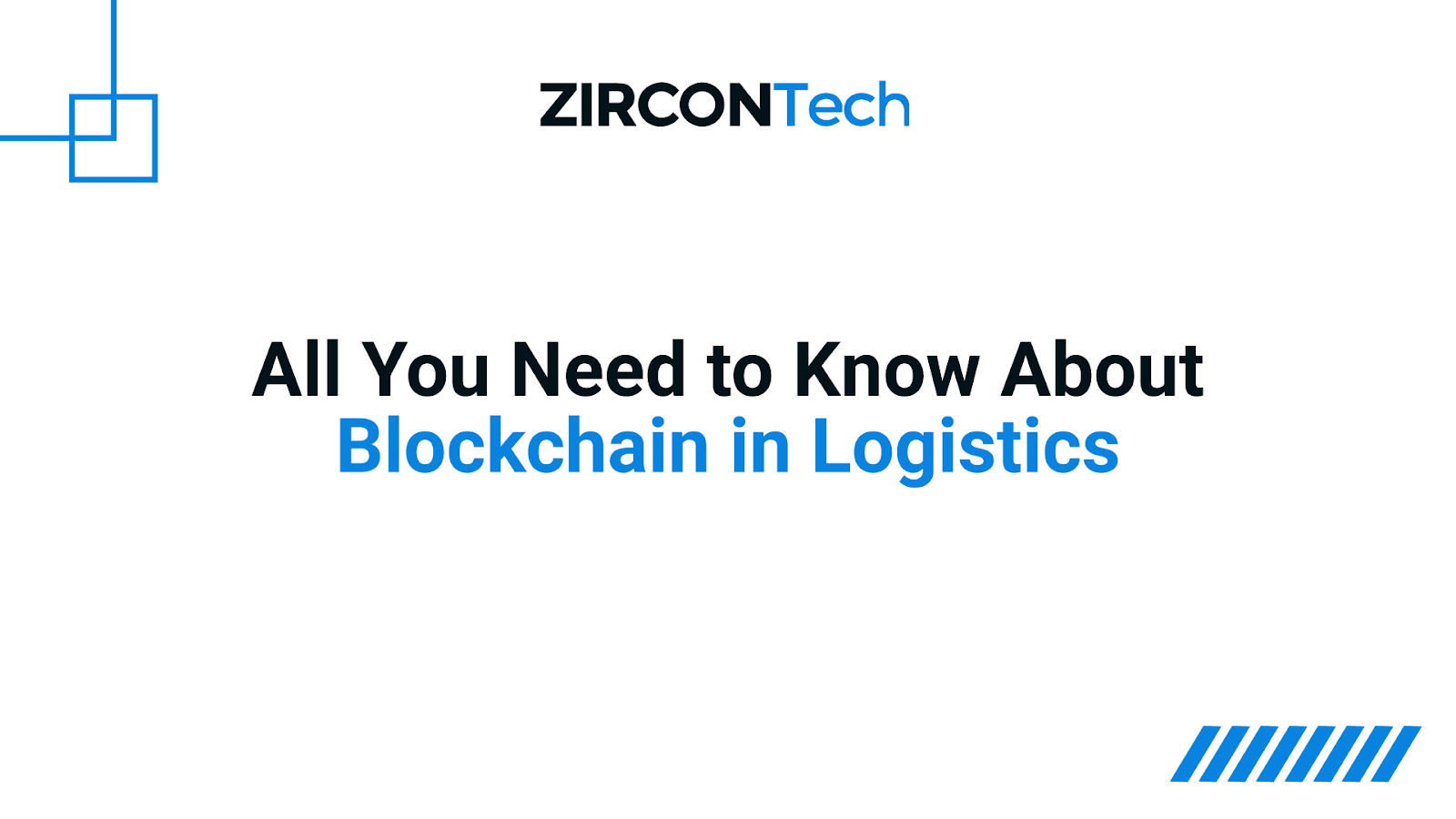 all you need to know about blockchain in logistics